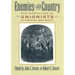Enemies of the Country: New Perspectives on Unionists in the Civil War South