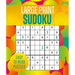Large Print Sudoku: Over 250 Easy-To-Read Puzzles