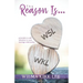 The Reason Is...: Principles to Add Adventure to Your Marriage Relationship