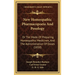 New Homeopathic Pharmacopoeia And Posology: Or The Mode Of Preparing Homeopathic Medicines, And The Administration Of Doses (1850)