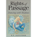Rights of Passage: Dancing with Shadows