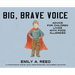 Big, Brave Voice: Advice for Children Living with Food Allergies