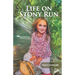 Life on Stony Run