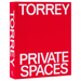 Torrey: Private Spaces: Great American Design
