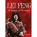 Lei Feng: A Legacy of Kindness