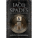 The Jacq of Spades: Part 1 of the Red Dog Conspiracy