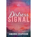 Distress Signal: Alternate Edition