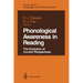 Phonological Awareness in Reading: The Evolution of Current Perspectives