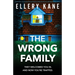 The Wrong Family: A gripping, fast-paced psychological thriller with an unforgettable twist