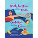 From the Bellybutton of the Moon and Other Summer Poems: del Ombligo de la Luna Y Otros Poemas de Verano