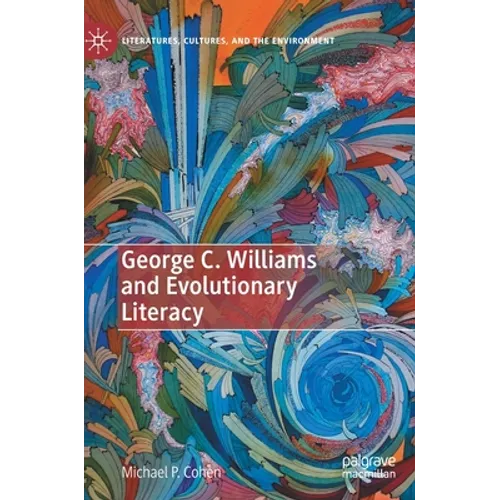 George C. Williams and Evolutionary Literacy