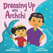 Dressing Up with Archchi: A diverse picture book about playtime with Grandma