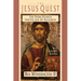 The Jesus Quest: The Third Search for the Jew of Nazareth