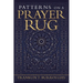 Patterns on a Prayer Rug