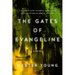 The Gates of Evangeline
