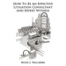 How To Be An Effective Litigation Consultant And Expert Witness
