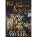 The Fish the Fighters and the Song-girl