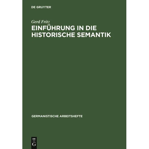 Einführung in Die Historische Semantik