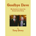 Goodbye Dave