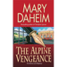 The Alpine Vengeance