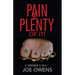 Pain & Plenty of it!: A Doorman's Tale...