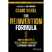 The Reinvention Formula: How to Unlock a Bulletproof Mindset to Upgrade Your Life