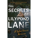 The Secrets of Lilypond Lane: A Twisted Thriller Anthology