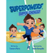 Superpowers, Super Choices: Super Poderes, Super Decisiones! - A Bilingual English-Spanish Children's Book