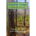 County Lines: a Literary Journal: Volume 12 - 2025 Issue