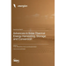 Advances in Solar Thermal Energy Harvesting, Storage and Conversion