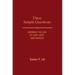 Three Simple Questions: Knowing the God of Love, Hope, and Purpose