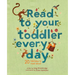 Read to Your Toddler Every Day: 20 Folktales to Read Aloud
