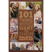 101 Things Women Want from Their Men