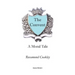The Convent: A Moral Tale