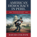 American Democracy in Peril: The Economic Enslavement of the American People