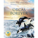 Orcas Forever