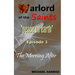Warlord of the Saints: The Morning After
