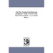 The West Virginia Hand-Book and Immigrant'S Guide. A Sketch of the State of West Virginia ... by J. H. Diss Debar ...