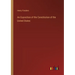 An Exposition of the Constitution of the United States