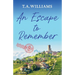 An Escape to Remember