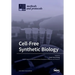 Cell-Free Synthetic Biology