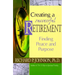 Creating a Successful Retirement: Finding Peace and Purpose
