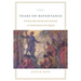 Tears of Repentance: Christian Indian Identity and Community in Colonial Southern New England