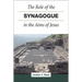 The Role of the Synagogue in the Aims of Jesus