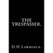 The Trespasser by D.H Lawrence.