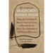 Bradford's Indian Book: Being the True Roote & Rise of American Letters as Revealed by the Native Text Embedded in of Plimoth Plantation