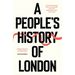 A People's History of London