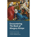 Encountering the Book of Margery Kempe