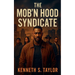 The Mob'n Hood Syndicate