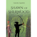 Shawn of Sherwood